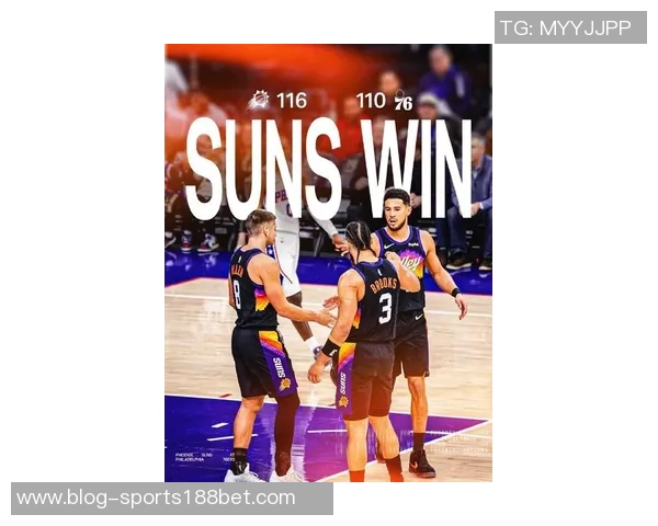 太阳明日对阵尼克斯布克出战成疑杰伦格林继续缺阵影响球队表现